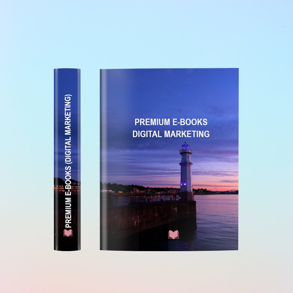 PREMIUM E-BOOKS (DIGITAL MARKETING)